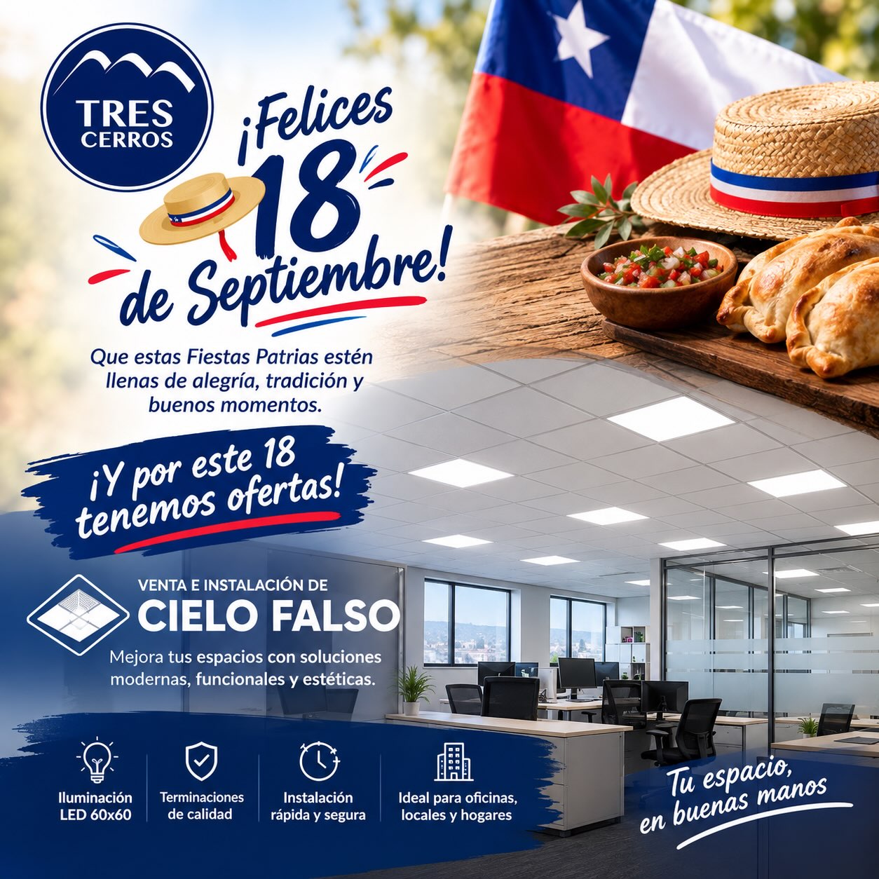 🇨🇱 ¡Felices Fiestas Patrias! 🇨🇱
En Tres Cerros queremos desearles un excelente 18 de Septiembre, lleno de alegría, familia y buenos momentos. 🎉🇨🇱
Y como estamos celebrando, ¡tenemos ofertas especiales por este 18! 🔥
🏢 Venta e instalación de cielo falso
💡 Iluminación LED 60x60
🔨 Soluciones para oficinas, locales y todo tipo de espacios
✨ Calidad, terminaciones y una instalación profesional.
📩 Cotiza con nosotros y aprovecha nuestras ofertas de Fiestas Patrias.
¡Este 18, celebra y mejora tus espacios con Tres Cerros! 🇨🇱💙
#TresCerros #FiestasPatrias #18DeSeptiembre #Chile #CieloFalso CieloAmericano CieloModular IluminacionLED LED60x60 Construccion Remodelacion Oficinas Ofertas FiestasPatriasChile